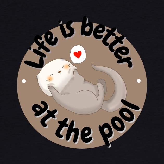 Life is better at the pool- otter by Faq-Qaf